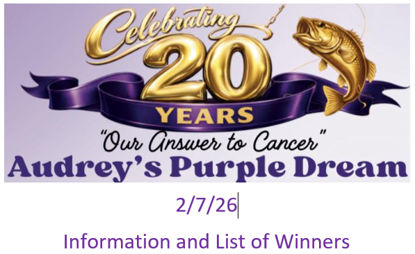 INFORMATION AND WINNER LISTS FOR FISHING TOURNAMENT, PURPLE PLUNGE, & DRAWINGS